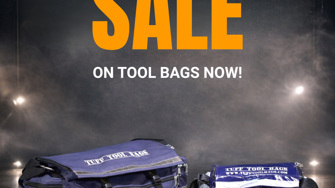 SALE ON TOOL BAGS NOW: Upgrade Your Gear with Tuff Tool Bags