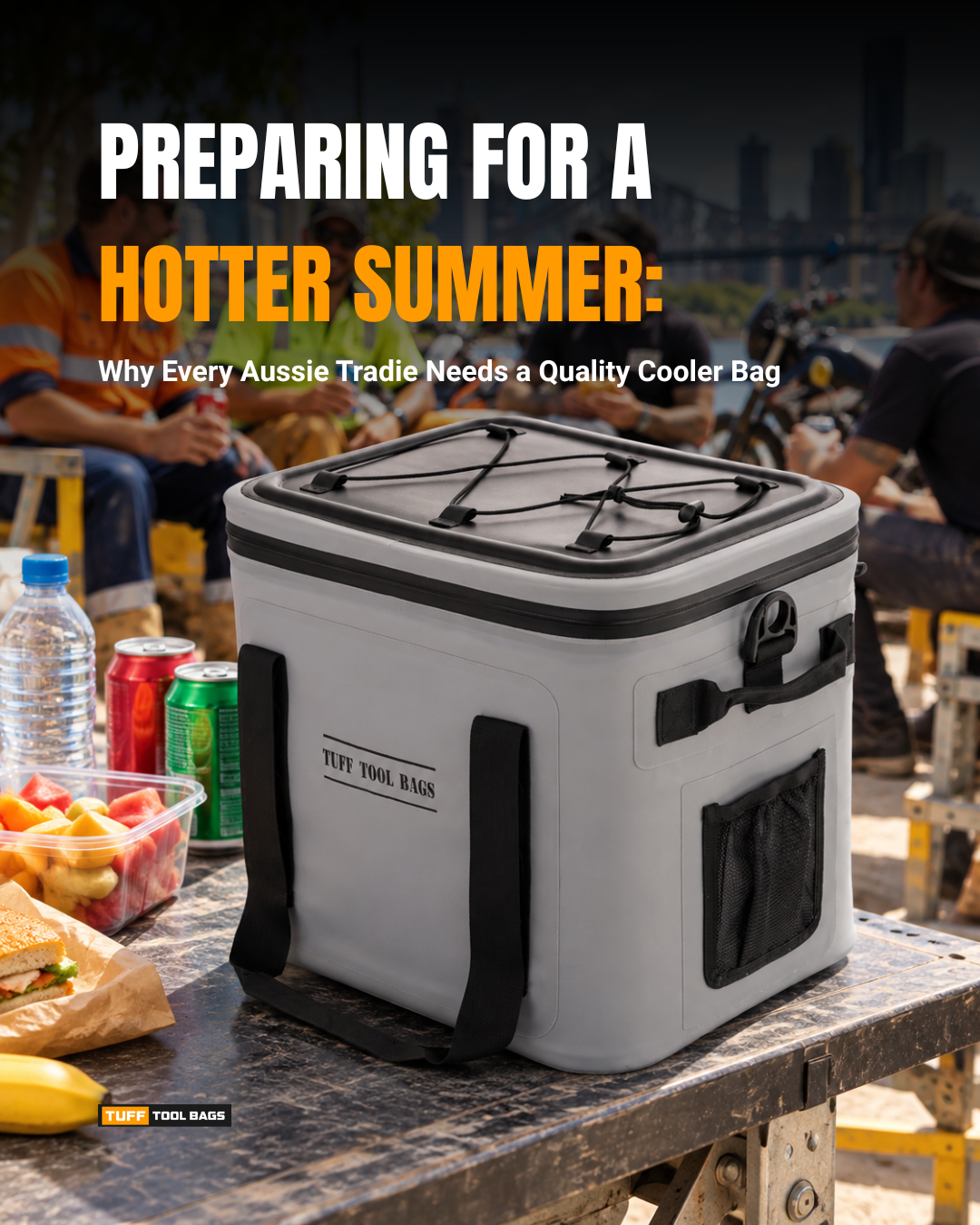 Preparing for El Niño: Why Every Aussie Tradie Needs a Quality Cooler Bag