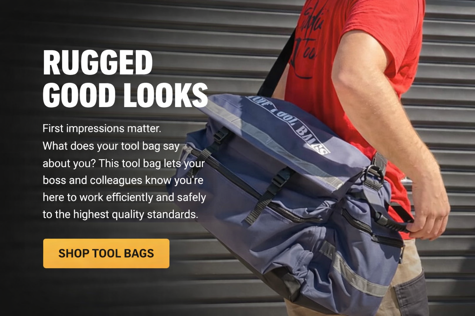 Rugged Good Looks with Tuff Tool Bags: Style Meets Strength